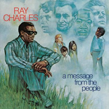 Ray Charles -  A Message From the People